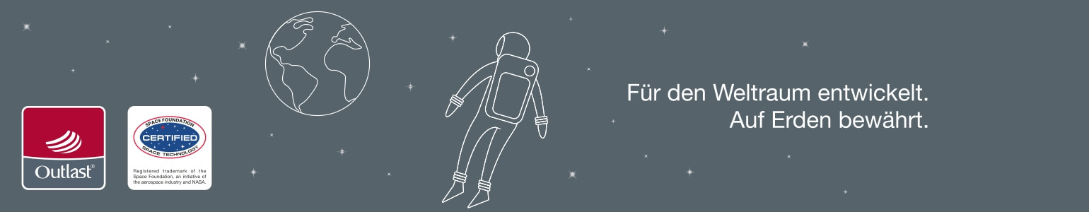 Outlast Thermo-Technologie - Für den Weltraum entwickelt. Auf Erden bewährt.